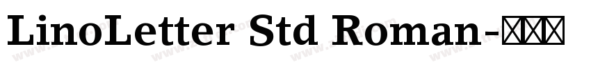 LinoLetter Std Roman字体转换